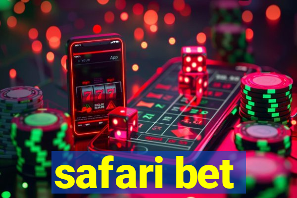 safari bet